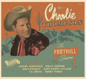 Thompson ,Charlie - The Foothill Sessions